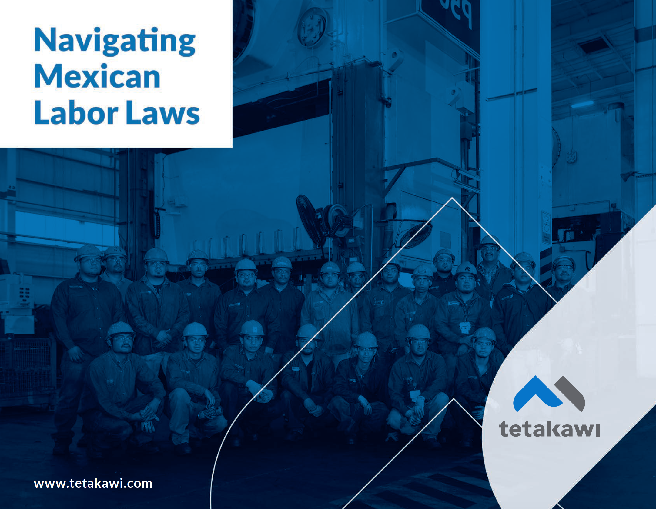 Labor Laws For Manufacturing In Mexico